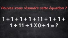 Montrez votre génie en résolvant cette équation mathématique délicate qui déconcerte de nombreux internautes