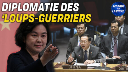 Focus sur la Chine – Un responsable chinois : « La Chine n’abandonnera pas sa diplomatie agressive »