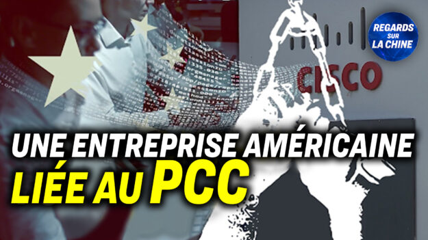 Focus sur la Chine – Une entreprise américaine complice des violations des droits de l’homme commises par le PCC?