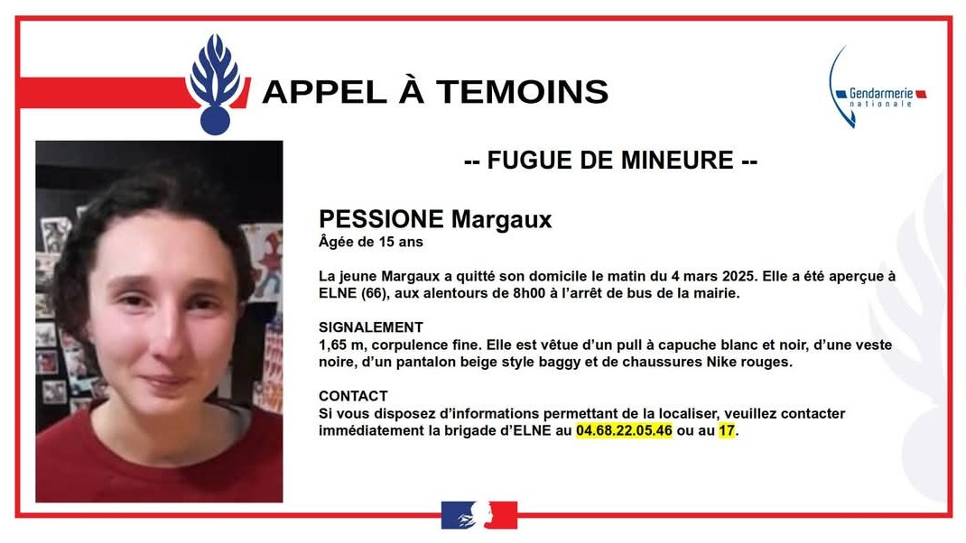 Pyrénées-Orientales : disparition de Margaux, 15 ans, la gendarmerie lance un appel à témoins pour « fugue de mineure »